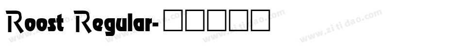 Roost Regular字体转换